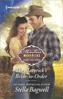 The Maverick's Bride-To-Order(English, Electronic book text, Bagwell Stella)