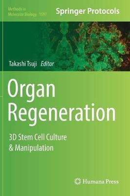 Organ Regeneration(English, Hardcover, unknown)