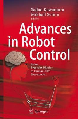 Advances in Robot Control(English, Electronic book text, Kawamura Sadao)
