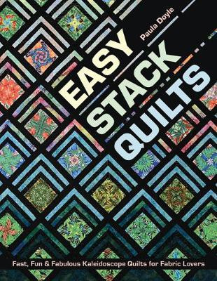 Easy Stack Quilts(English, Paperback, Doyle Paula)