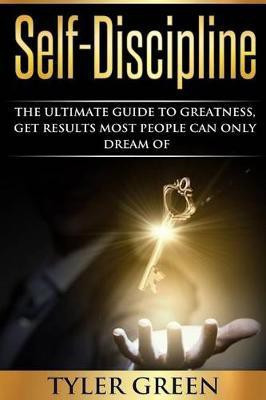 Self-Discipline(English, Paperback, Green Tyler)