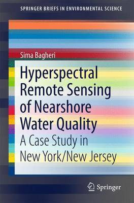 Hyperspectral Remote Sensing of Nearshore Water Quality(English, Paperback, Bagheri Sima)