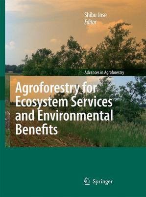 Agroforestry for Ecosystem Services and Environmental Benefits(English, Hardcover, unknown)