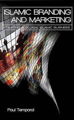 Islamic Branding and Marketing(English, Electronic book text, Temporal Paul)