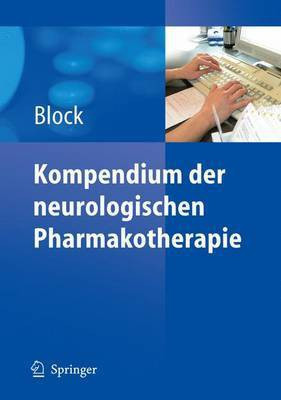 Kompendium Der Neurologischen Pharmakotherapie(German, Electronic book text, Block Frank)