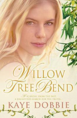Willow Tree Bend(English, Electronic book text, Dobbie Kaye)