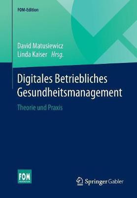 Digitales Betriebliches Gesundheitsmanagement(German, Paperback, unknown)