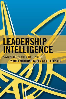 Leadership Intelligence(English, Hardcover, Green Wanda S. Maulding)