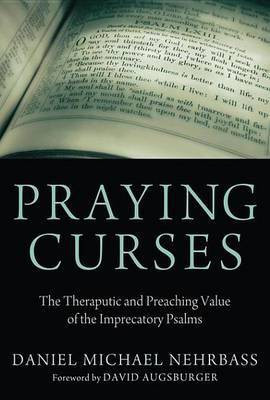 Praying Curses(English, Electronic book text, Nehrbass Daniel)