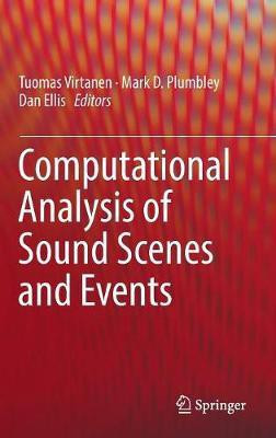 Computational Analysis of Sound Scenes and Events(English, Hardcover, unknown)