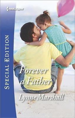 Forever a Father(English, Electronic book text, Marshall Lynne)
