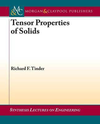 Tensor Properties of Solids(English, Electronic book text, Tinder Richard F)