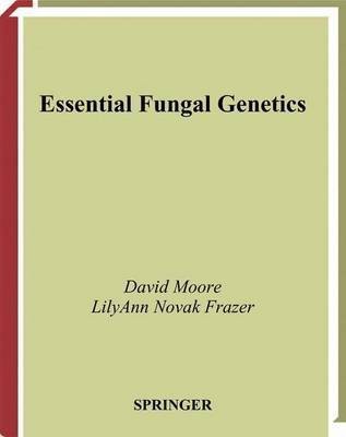 Essential Fungal Genetics(English, Electronic book text, Moore D)