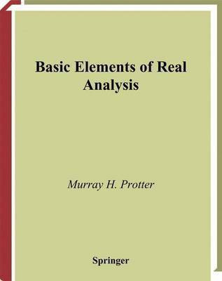 Basic Elements of Real Analysis(English, Electronic book text, Protter Murray H.)