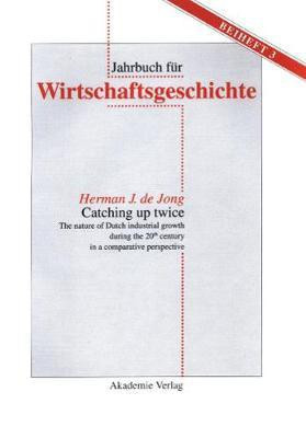 Catching up twice(English, Electronic book text, Jong Herman J. de)