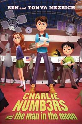 Charlie Numbers and the Man in the Moon(English, Electronic book text, Mezrich Ben)