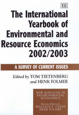 The International Yearbook of Environmental and Resource Economics 2002/2003(English, Hardcover, unknown)