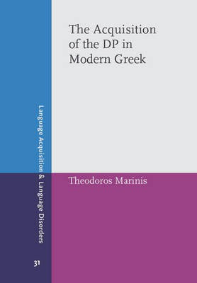 The Acquisition of the DP in Modern Greek(English, Hardcover, Marinis Theodoros)