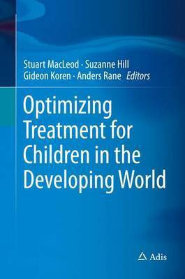 Optimizing Treatment for Children in the Developing World(English, Electronic book text, unknown)