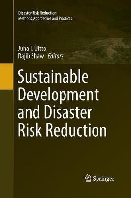 Sustainable Development and Disaster Risk Reduction(English, Paperback, unknown)
