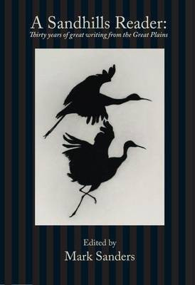 A Sandhills Reader(English, Paperback, Sanders Mark)