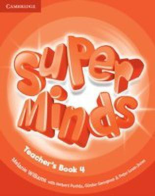 Super Minds Level 4 Teacher's Book(English, Paperback, Williams Melanie)