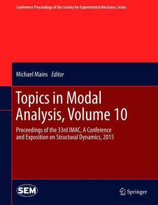 Topics in Modal Analysis, Volume 10(English, Hardcover, unknown)