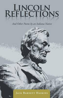 Lincoln Reflections(English, Paperback, Haskins Jack Barnett)