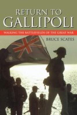 Return to Gallipoli(English, Paperback, Scates Bruce)