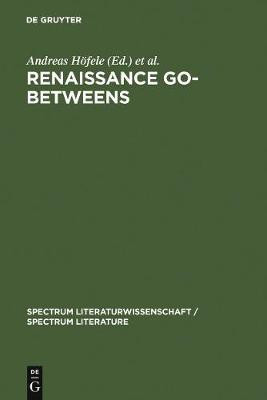 Renaissance Go-Betweens(English, Electronic book text, unknown)
