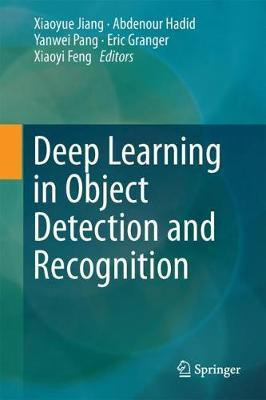 Deep Learning in Object Detection and Recognition(English, Hardcover, unknown)