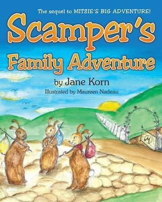 Scamper's Family Adventure(English, Paperback, Korn Jane)