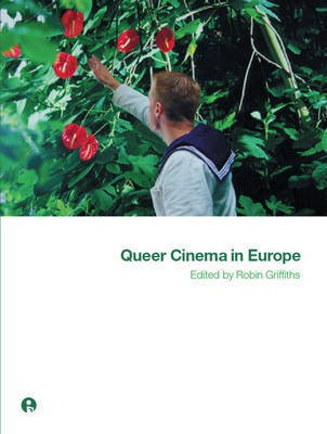 Queer Cinema in Europe(English, Electronic book text, unknown)