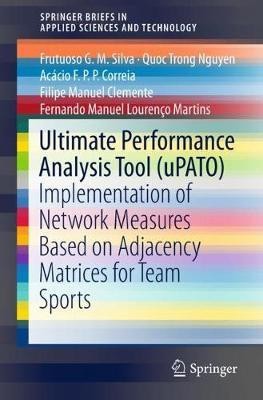 Ultimate Performance Analysis Tool (uPATO)(English, Paperback, Silva Frutuoso G. M.)