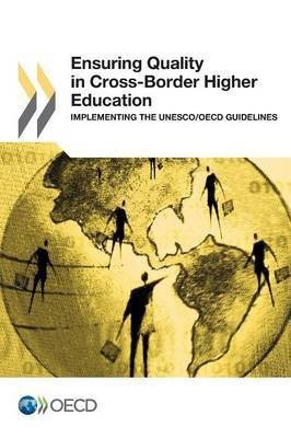 Ensuring quality in cross-border higher education(English, Paperback, Vincent-Lancrin Staphan)