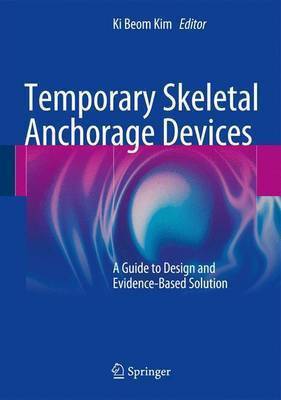 Temporary Skeletal Anchorage Devices(English, Electronic book text, unknown)