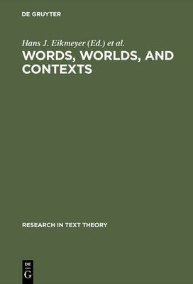 Words, Worlds, and Contexts(English, Hardcover, unknown)