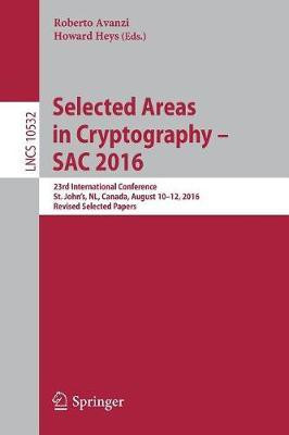 Selected Areas in Cryptography - SAC 2016(English, Paperback, unknown)