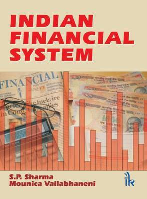 Indian Financial Systems(English, Paperback, Sharma N. K. Satya Pal)