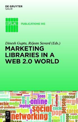 Marketing Libraries in a Web 2.0 World(English, Electronic book text, unknown)
