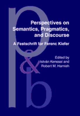 Perspectives on Semantics, Pragmatics, and Discourse(English, Hardcover, unknown)