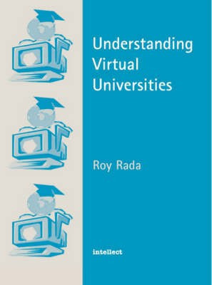 Understanding Virtual Universities(English, Paperback, Rada Roy)