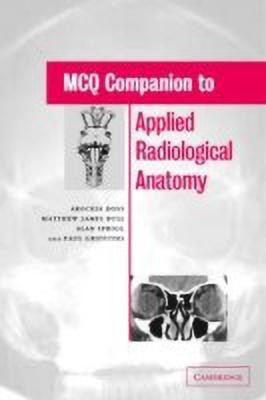 MCQ Companion to Applied Radiological Anatomy(English, Paperback, Doss Arockia)