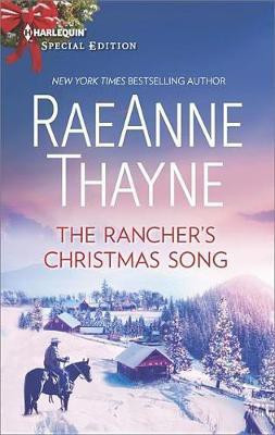 The Rancher's Christmas Song(English, Electronic book text, Thayne RaeAnne)