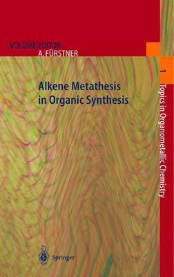 Alkene Metathesis in Organic Synthesis(English, Hardcover, unknown)