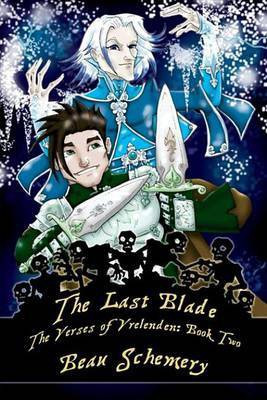 The Last Blade(English, Electronic book text, Schemery Beau)