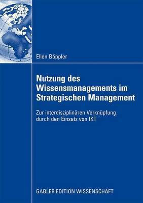 Nutzung Des Wissensmanagements Im Strategischen Management(English, Electronic book text, unknown)