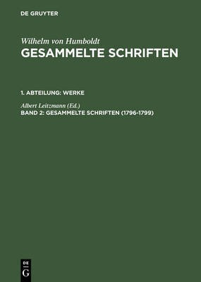 Gesammelte Schriften, Band 2, Gesammelte Schriften (1796-1799)(German, Hardcover, unknown)