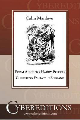 From Alice to Harry Potter(English, Electronic book text, Manlove C. N)