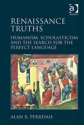 Renaissance Truths(English, Electronic book text, Perreiah Alan R Professor)